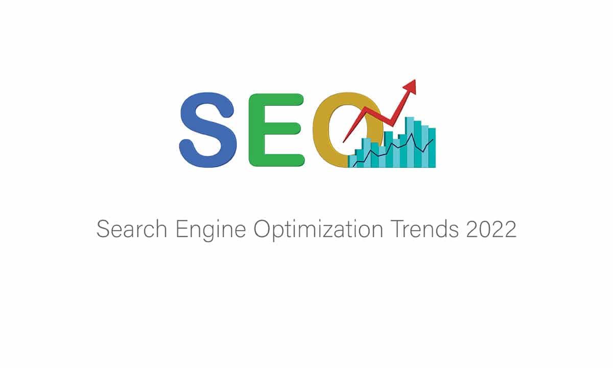 SEO Tips for 2022